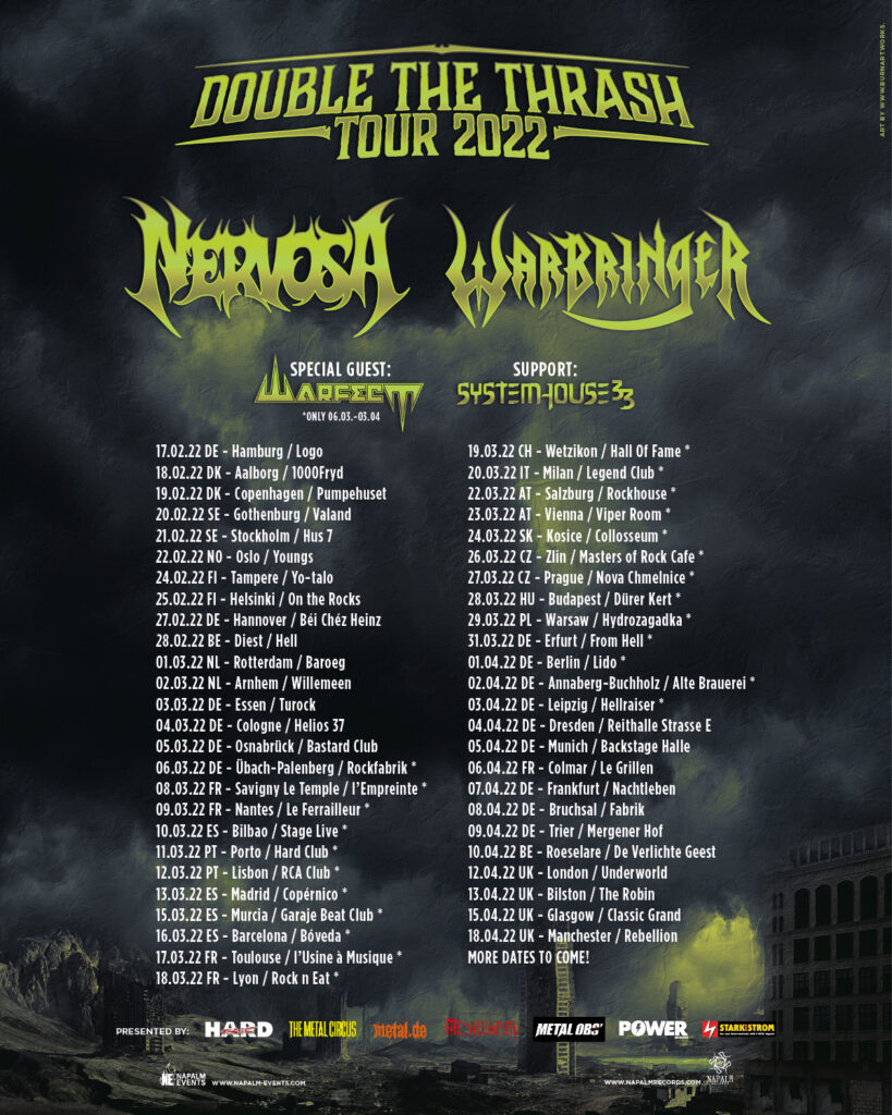 SystemHouse33 to Tour Europe with Nervosa, Warbringer and Warfect on the Double the Thrash Tour 2022.